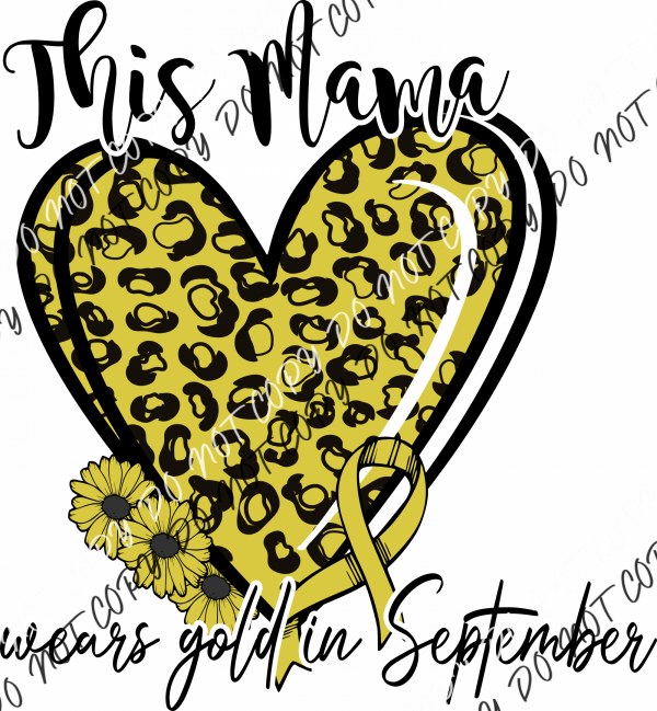 This Mama Wears Gold In September Leopard Heart Dtf Transfer Transfers