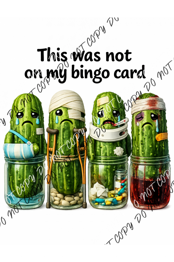 This Was Not On My Bingo Card DTF Transfer RTP DTF Transfers