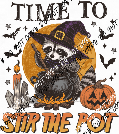 Time to Stir the Pot Raccoon Witch DTF Transfer - We Print U Press DTF Transfers
