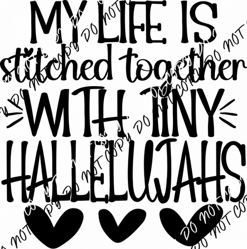 Tiny Hallelujahs DTF Transfer - We Print U Press DTF Transfers