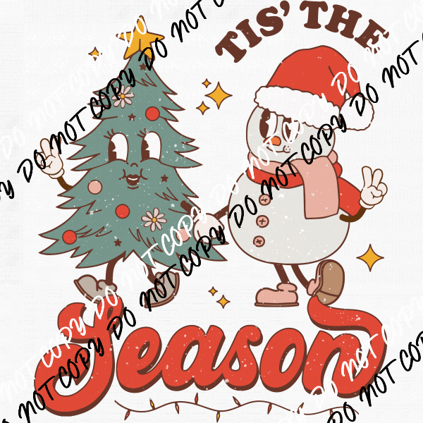 Tis The Season Distressed DTF Transfer - We Print U Press DTF Transfers