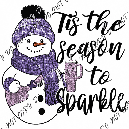 Tis The Season To Sparkle Purple Faux Glitter Dtf Transfer Rtp Transfers