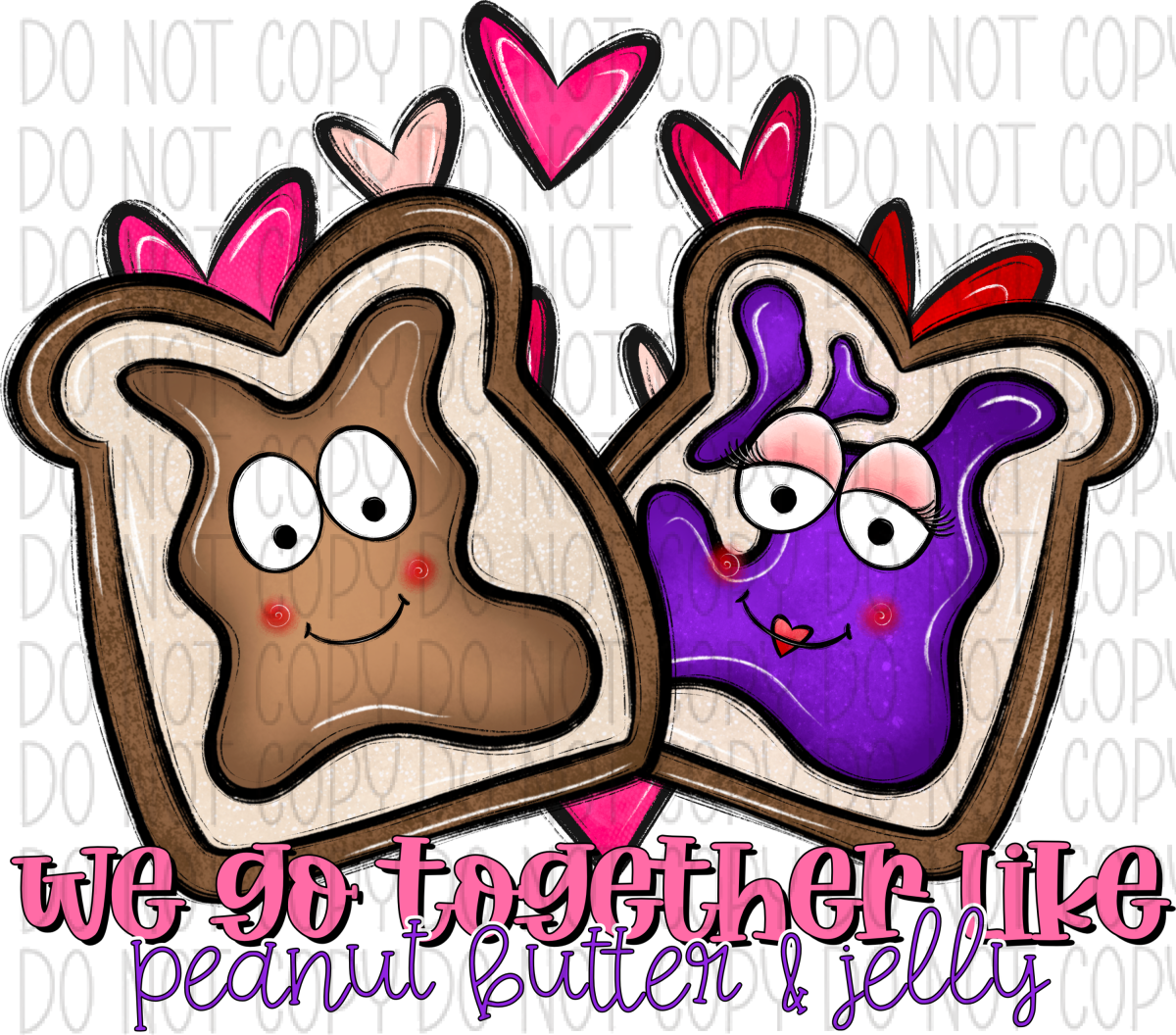 Together Like Peanut Butter & Jelly Dtf Transfer Rtp Transfers