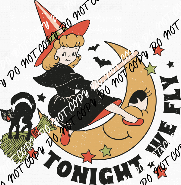 Tonight We Fly Cute Witch on Broom DTF Transfer - We Print U Press DTF Transfers