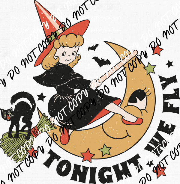 Tonight We Fly Cute Witch on Broom DTF Transfer - We Print U Press DTF Transfers