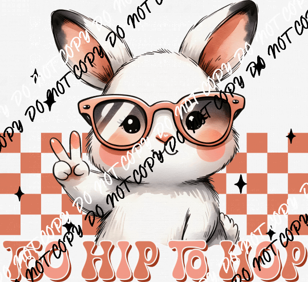 Too Hip to Hop Peace Bunny DTF Transfer - We Print U Press DTF Transfers