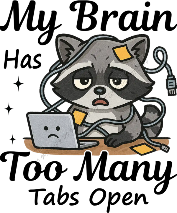 Stressed raccoon at laptop with sticky notes, ready to press dtf transfer for custom apparel