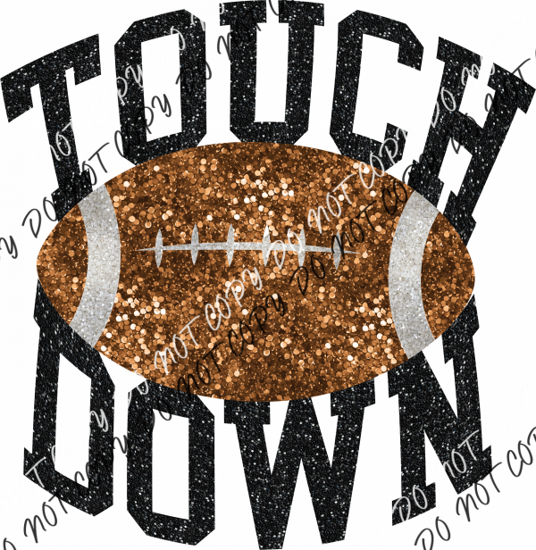 Touch Down Football Faux Sequins Dtf Transfer Transfers