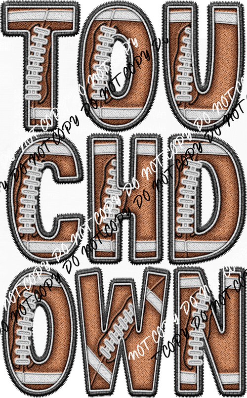 Touchdown Stacked Word Faux Embroidery DTF Transfer - We Print U Press DTF Transfers