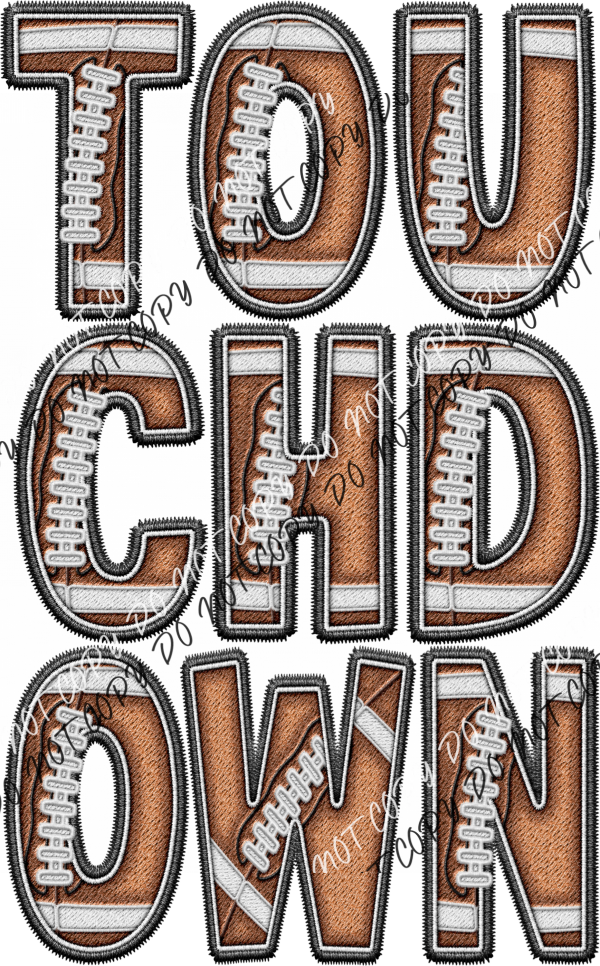 Touchdown Stacked Word Faux Embroidery Dtf Transfer Rtp Transfers