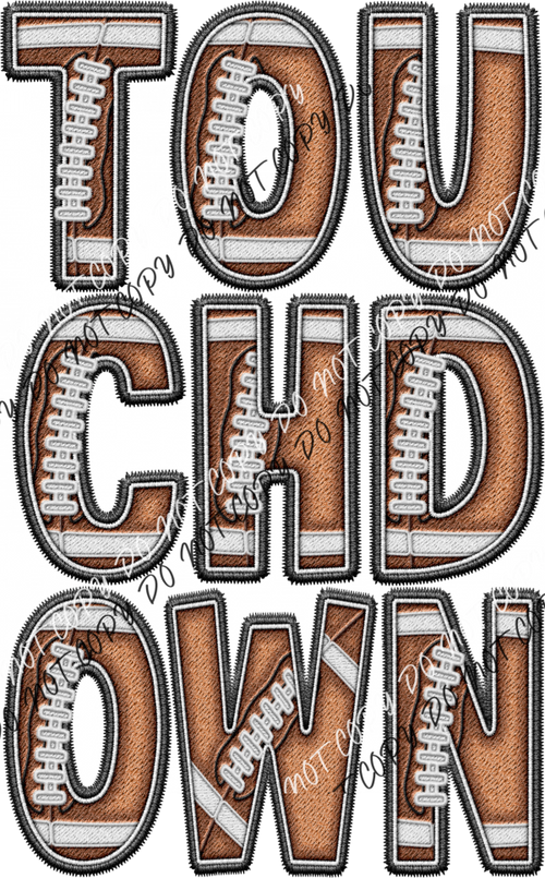 Touchdown Stacked Word Faux Embroidery Dtf Transfer Rtp Transfers