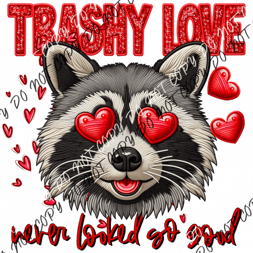 Trashy Love Raccoon Faux Sequin And Embroidery Dtf Transfer Rtp Transfers