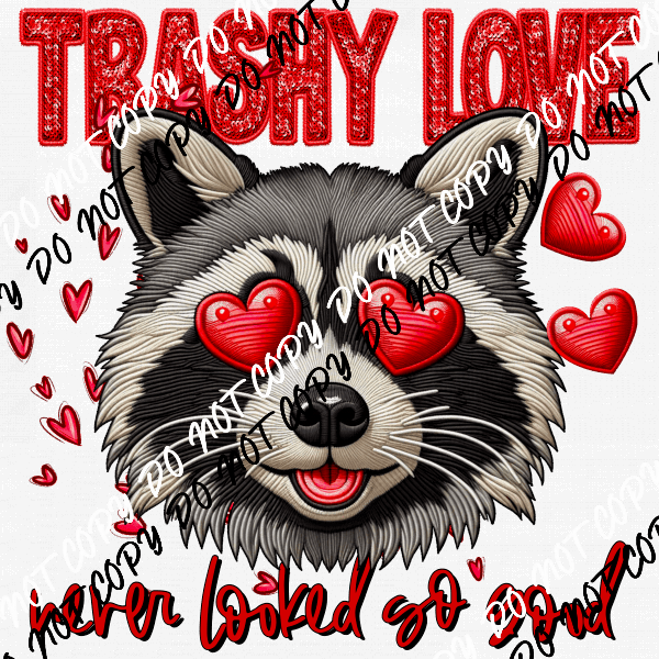 Trashy Love Raccoon Faux Sequin and Embroidery DTF Transfer - We Print U Press DTF Transfers