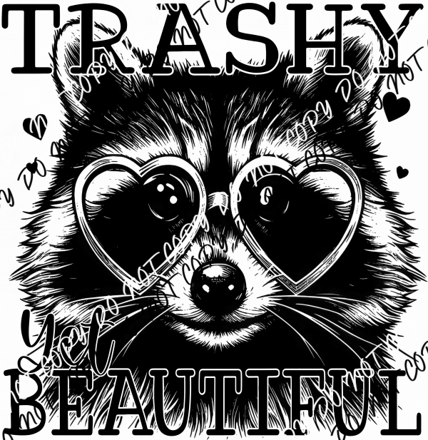 Trashy Yet Beautiful Raccoon with Glasses DTF Transfer - We Print U Press DTF Transfers