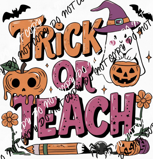 Trick or Teach Ghost with Pumpkin DTF Transfer - We Print U Press DTF Transfers