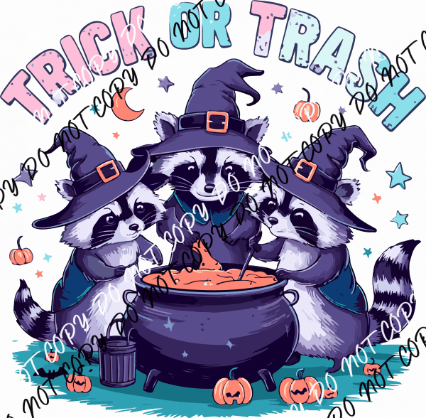 Trick or Trash DTF Transfer - We Print U Press DTF Transfers
