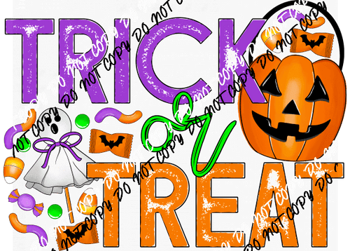 Trick or Treat Candy DTF Transfer - We Print U Press DTF Transfers