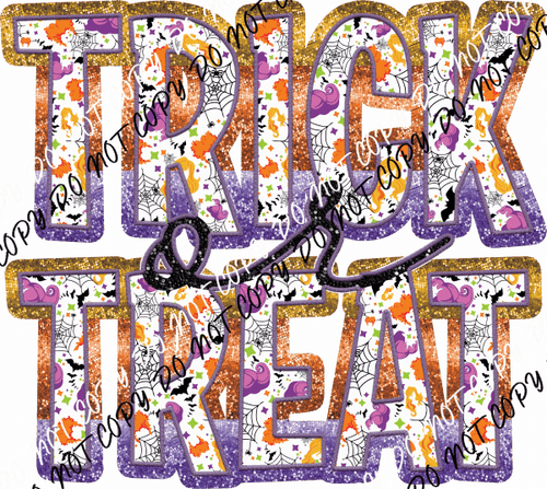 Trick or Treat text faux sequin DTF Transfer - We Print U Press DTF Transfers