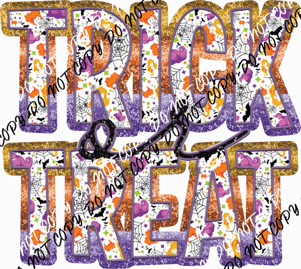 Trick or Treat text faux sequin DTF Transfer - We Print U Press DTF Transfers