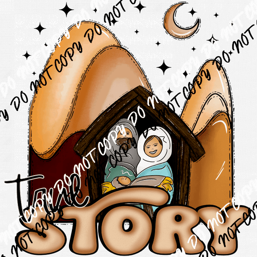 True Story Holy Family Manger DTF Transfer - We Print U Press DTF Transfers
