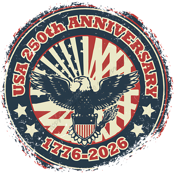 USA 250th Anniversary Eagle Seal Grunge DTF Transfer RTP DTF Transfers