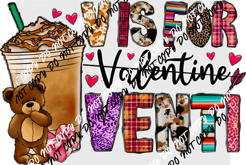 V is for Valentine Venti DTF Transfer - We Print U Press DTF Transfers