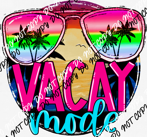 Vacay Mode Tropical Sunglasses DTF Transfer - We Print U Press DTF Transfers