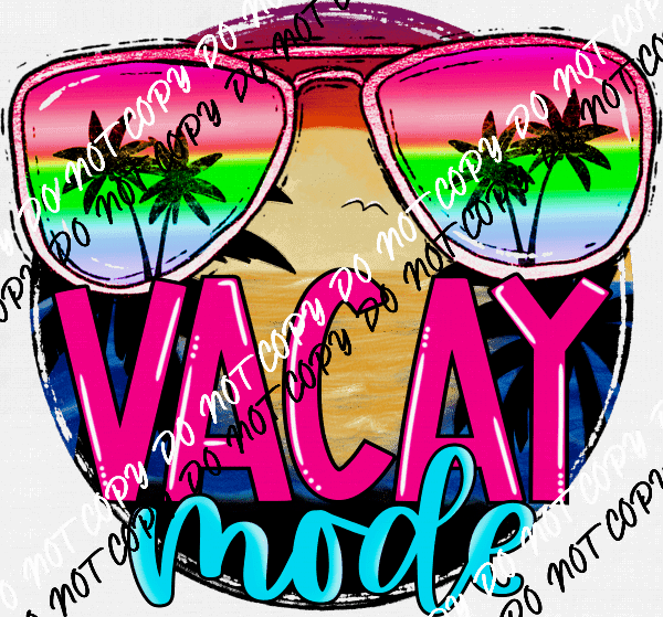 Vacay Mode Tropical Sunglasses DTF Transfer - We Print U Press DTF Transfers