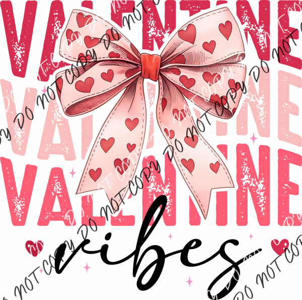 Valentine Vibes Stack Coquette Bow DTF Transfer RTP DTF Transfers