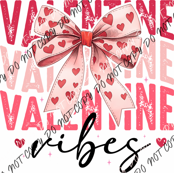 Valentine Vibes Stack Coquette Bow DTF Transfer RTP DTF Transfers