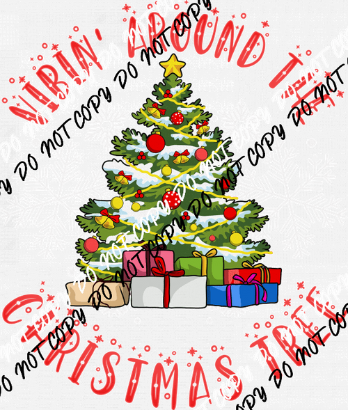 Vibin Around the Christmas Tree DTF Transfer - We Print U Press DTF Transfers