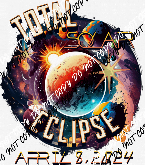 Vibrant Total Solar Eclipse DTF Transfer - We Print U Press DTF Transfers