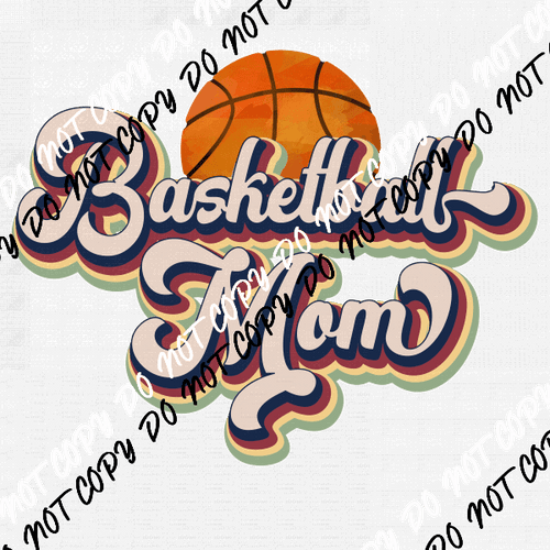 Vintage Basketball Mom DTF Transfer - We Print U Press DTF Transfers