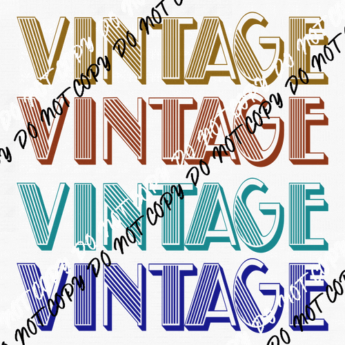 Vintage Stacked DTF Transfer - We Print U Press DTF Transfers