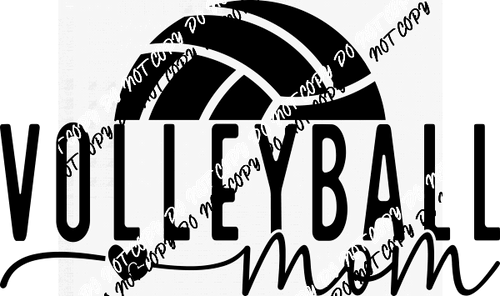 Volleyball Mom DTF Transfer - We Print U Press DTF Transfers