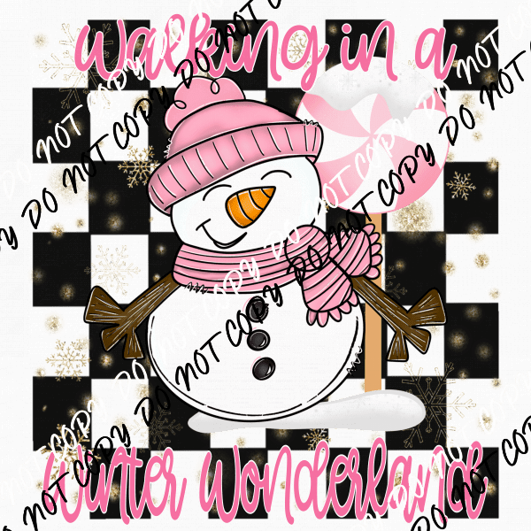 Walking in a Winter Wonderland Snowman Pink DTF Transfer - We Print U Press DTF Transfers