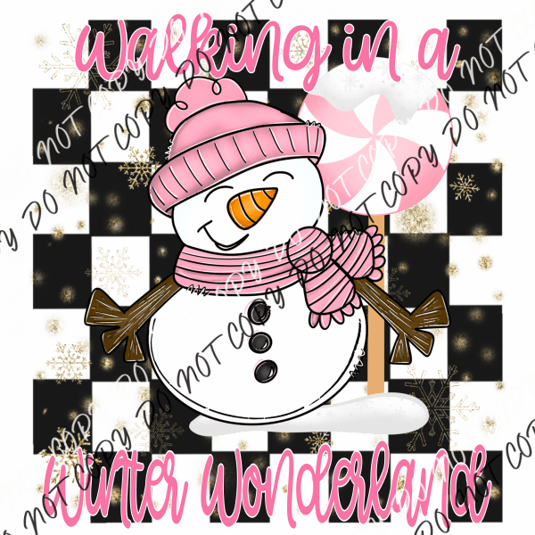 Walking In A Winter Wonderland Snowman Pink Dtf Transfer Rtp Transfers