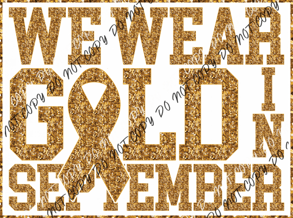 We Wear Gold In September Faux Sequins Dtf Transfer Transfers