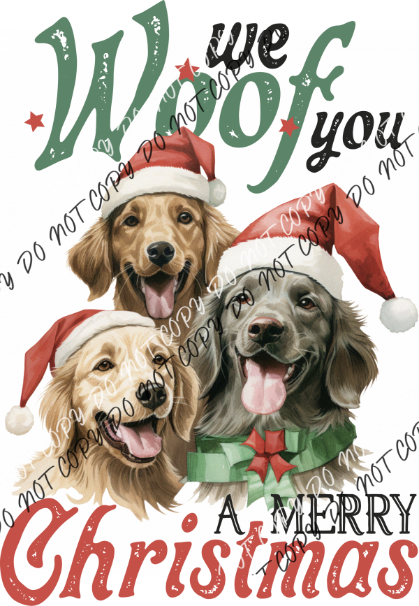 We Woof You A Merry Christmas Dtf Transfer Rtp Transfers