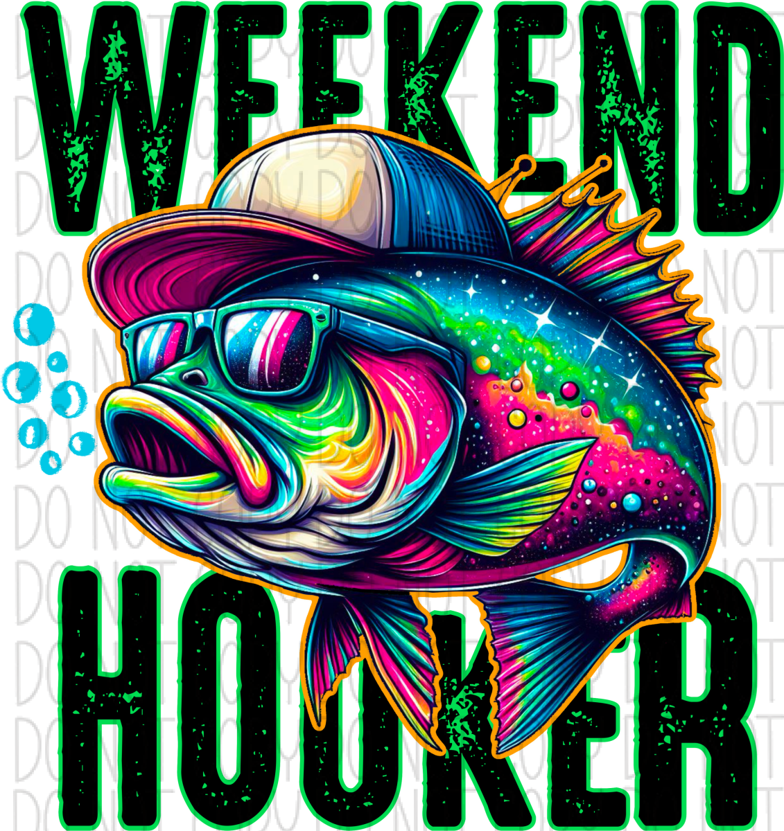Weekend Hooker Fish With Hat Bright Dtf Transfer Rtp Transfers