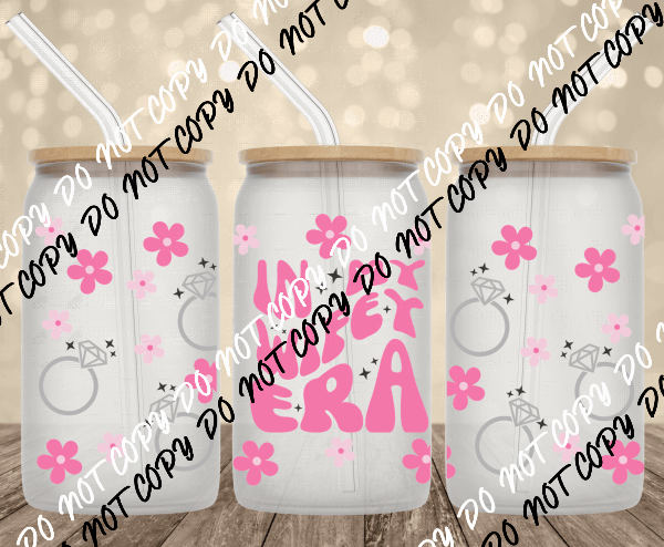 Wifey Era UV Transfer for 16 oz Glass Can - We Print U Press DTF Transfers