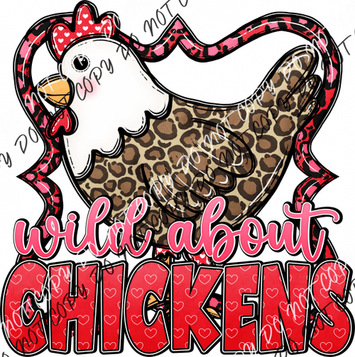 Wild About Chickens Rtp Dtf Transfers