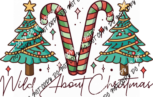 Wild About Christmas DTF Transfer - We Print U Press DTF Transfers