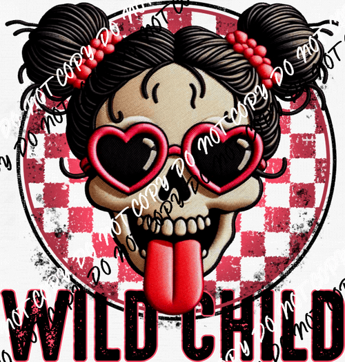 Wild Child Skelly Girl Faux Embroidery DTF Transfer - We Print U Press DTF Transfers
