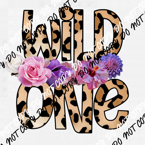 Wild One DTF Transfer - We Print U Press DTF Transfers