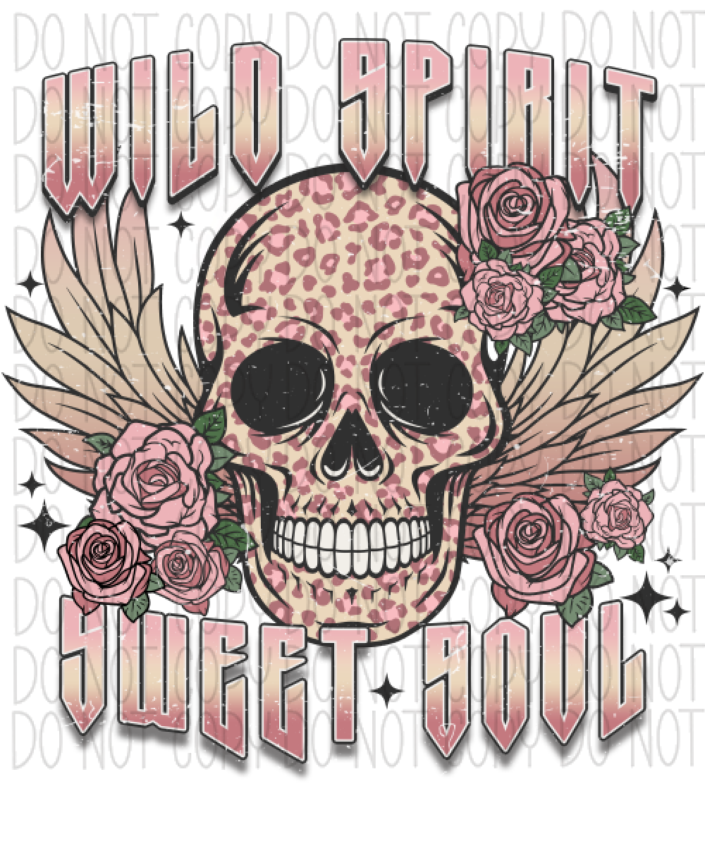 Wild Spirit Sweet Soul Skull Distressed Dtf Transfer Transfers