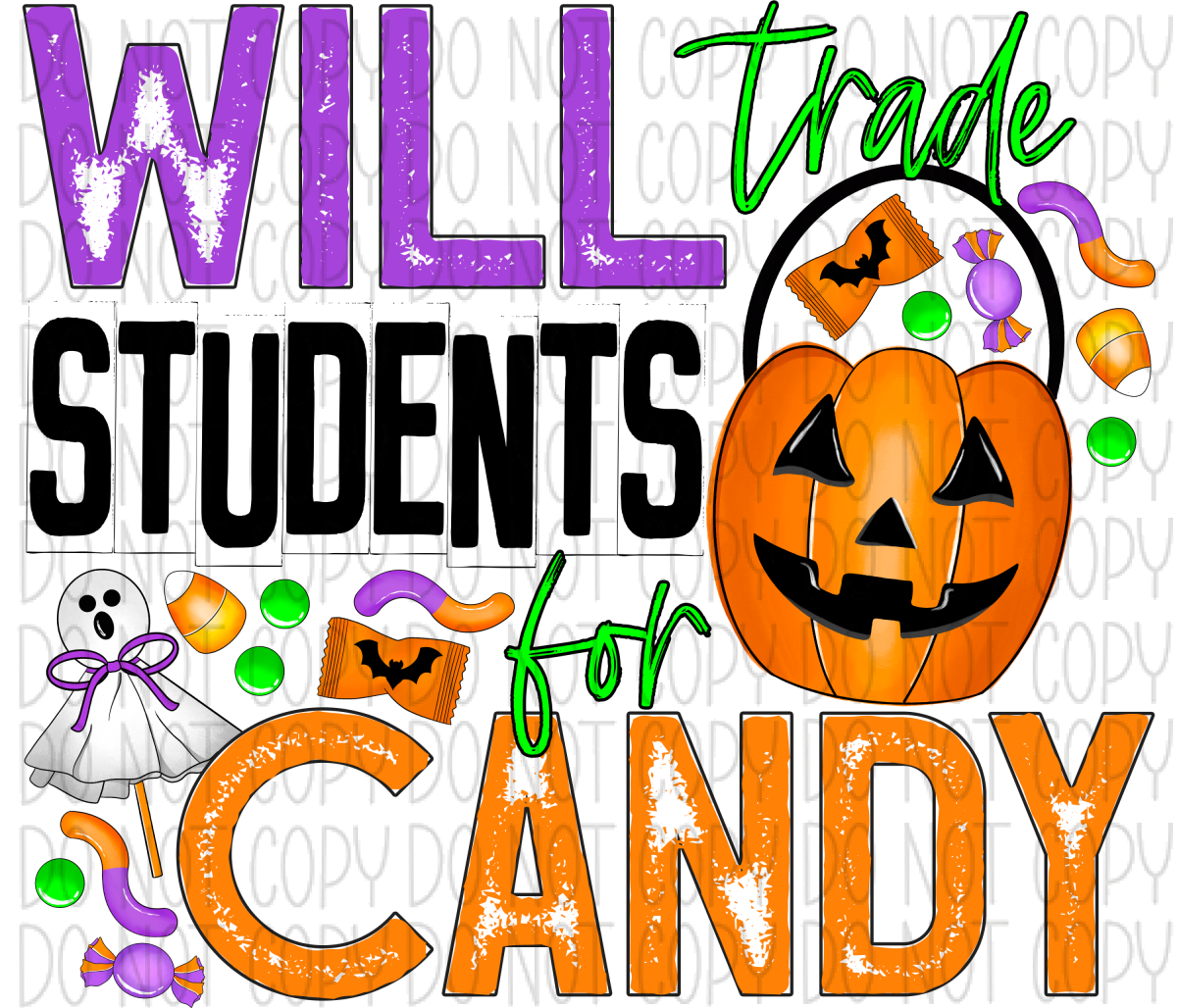 Will Trade Students For Candy Dtf Transfer