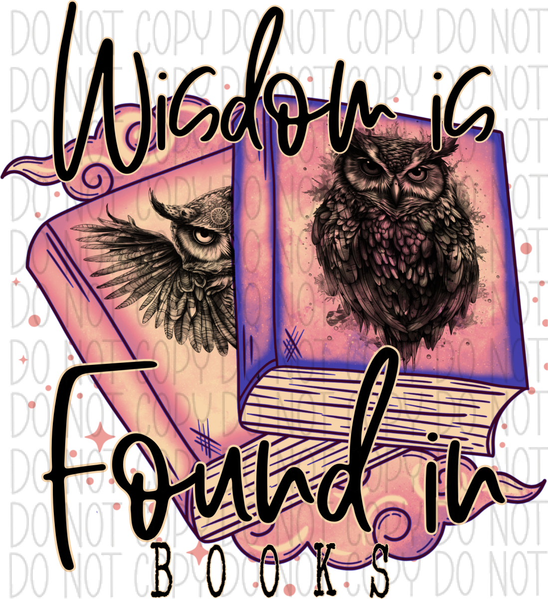 Wisdom Is Found In Books Dtf Transfer Transfers