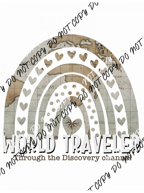 World Traveler DTF Transfer - We Print U Press DTF Transfers