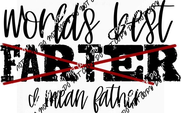 World's Best Farter DTF Transfer - We Print U Press DTF Transfers